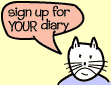 Sign up now to get you own fun, free diary!
